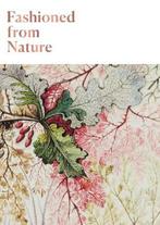 Fashioned From Nature 9781851779451 Edwina Ehrmann, Verzenden, Edwina Ehrmann