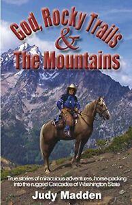 God, Rocky Trails & The Mountains. Madden, Judy   ., Livres, Livres Autre, Envoi