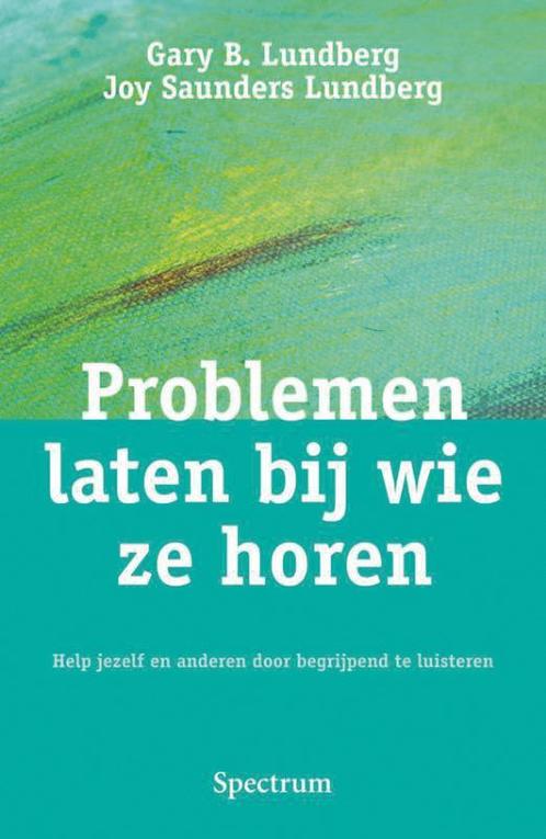Problemen laten bij wie ze horen 9789000306428, Boeken, Psychologie, Gelezen, Verzenden