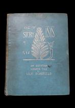 Lily Schofield - The Story of Isis and Osiris; An Egyptian