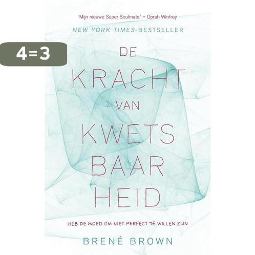 De kracht van kwetsbaarheid 9789400502482 Brené Brown, Boeken, Psychologie, Gelezen, Verzenden