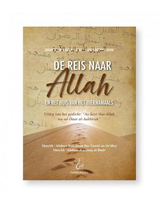De reis naar Allah en het huis van het hiernamaals - Islam, Boeken, Godsdienst en Theologie, Zo goed als nieuw, Verzenden