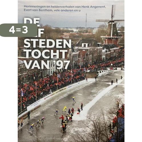 De Elfstedentocht van 97 8710841420142 Paul Van Den Bosch, Boeken, Overige Boeken, Zo goed als nieuw, Verzenden
