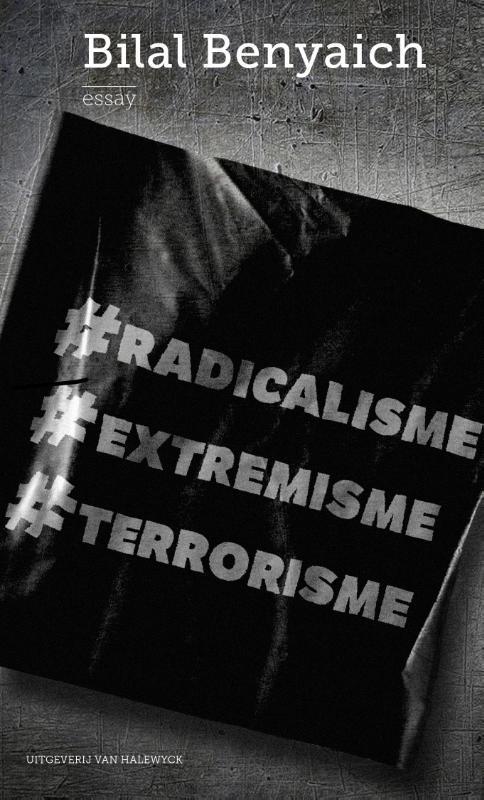 Racicalisme, extremisme, terrorisme 9789461313898, Livres, Science, Envoi