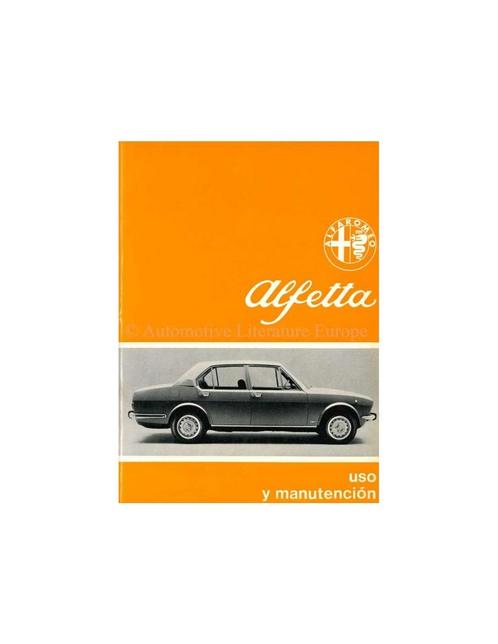 1972 ALFA ROMEO ALFETTA INSTRUCTIEBOEKJE SPAANS, Auto diversen, Handleidingen en Instructieboekjes, Ophalen of Verzenden