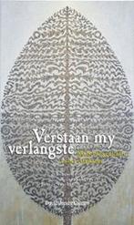 Verstaan my verlangste / Davidsfonds/Literair 9789063064754, Boeken, Gedichten en Poëzie, Verzenden, Gelezen