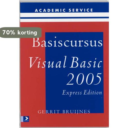Basiscursus Visual Basic 2005 Express Editie /, Boeken, Informatica en Computer, Zo goed als nieuw, Verzenden