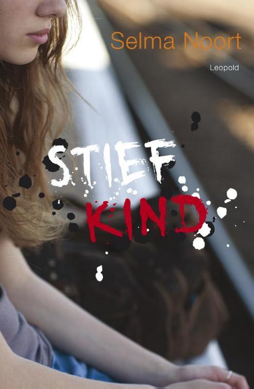 Stiefkind 9789025862794 Selma Noort, Boeken, Kinderboeken | Jeugd | 13 jaar en ouder, Zo goed als nieuw, Verzenden