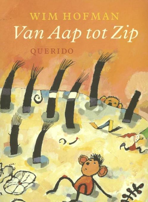 Van Aap tot Zip 9789045116280 Wim Hofman, Boeken, Kinderboeken | Jeugd | onder 10 jaar, Gelezen, Verzenden