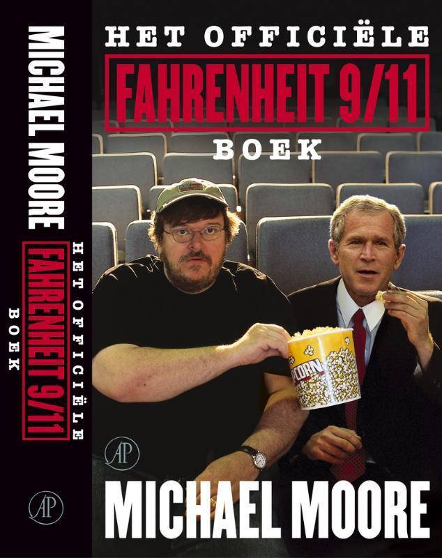 Het officiële Fahrenheit 9 /11 boek 9789029562430, Boeken, Geschiedenis | Wereld, Gelezen, Verzenden