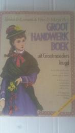 Groot handwerkboek uit grootmoeders jeugd 9789022976029, Boeken, Hobby en Vrije tijd, Verzenden, Gelezen, Vries