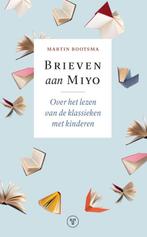 Brieven aan Miyo 9789083407975 Martin Bootsma, Verzenden, Zo goed als nieuw, Martin Bootsma