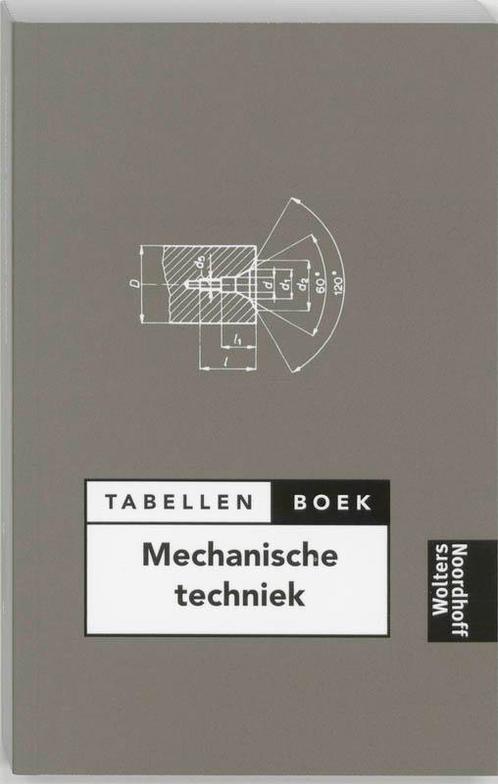 Tabellenboek mechanische techniek 9789001133979, Livres, Livres scolaires, Envoi