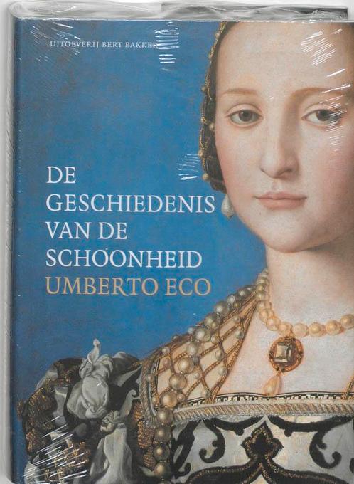 De geschiedenis van de schoonheid 9789035128132, Boeken, Kunst en Cultuur | Beeldend, Zo goed als nieuw, Verzenden