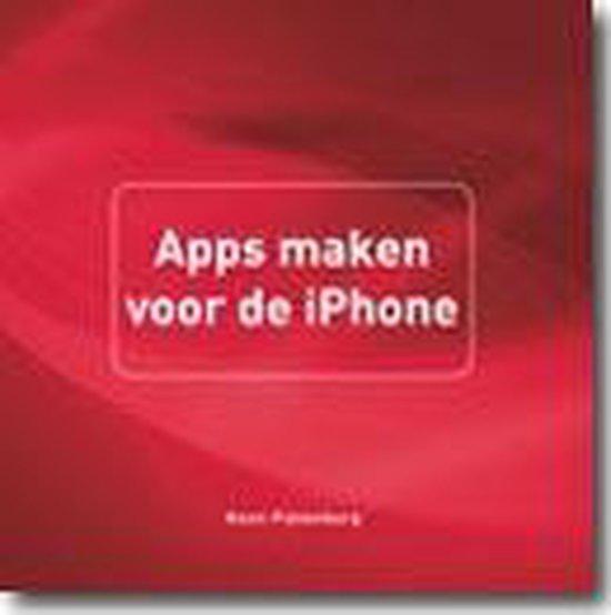 Apps maken voor de iPhone / Mac 9789043019767, Boeken, Informatica en Computer, Zo goed als nieuw, Verzenden