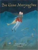 Die kleine Meerjungfrau  Hans Christian Andersen  Book, Gelezen, Verzenden, Hans Christian Andersen