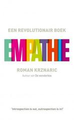Empathie 9789025903114 Roman Krznaric, Boeken, Verzenden, Gelezen, Roman Krznaric