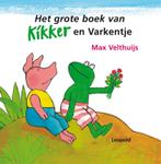 Het grote boek van Kikker en Varkentje 9789025852214, Gelezen, [{:name=>'Max Velthuijs', :role=>'A01'}], Verzenden