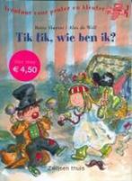 Tik tik, wie ben ik? / Avontuur voor peuter en kleuter, Verzenden, Zo goed als nieuw, Betty Sluyzer