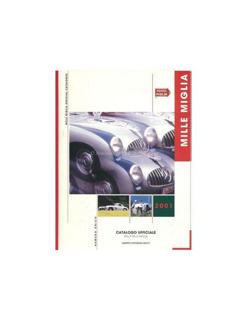 2001 MILLE MIGLIA HARDCOVER JAARBOEK ITALIAANS, Boeken, Auto's | Boeken, Ophalen of Verzenden