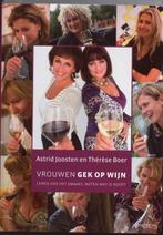 Vrouwen gek op wijn 9789044613100 A. Joosten, Verzenden, Gelezen, A. Joosten