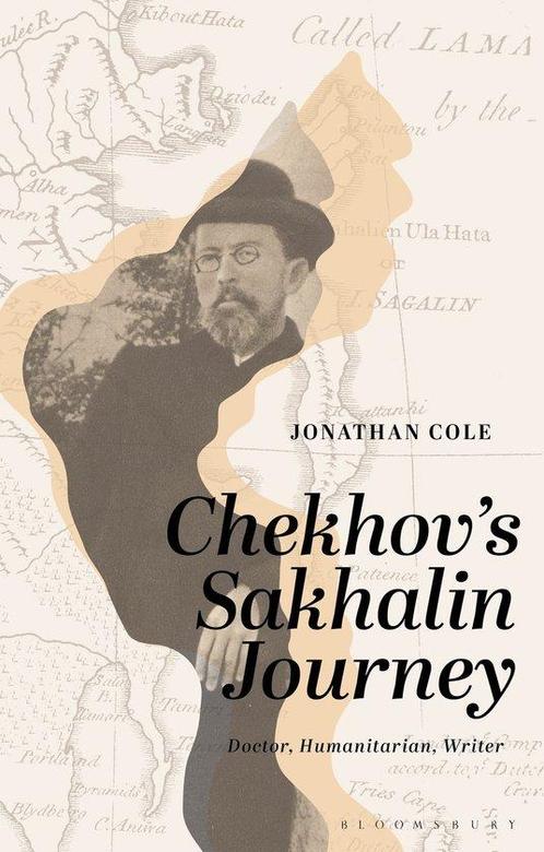 Chekhov’s Sakhalin Journey 9781350367517 Jonathan Cole, Boeken, Overige Boeken, Zo goed als nieuw, Verzenden
