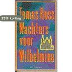WACHTERS VOOR WILHELMINA 9789027432490 Diana Ross, Boeken, Verzenden, Gelezen, Diana Ross