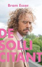 De Sollicitant 9789493323216 Bram Esser, Verzenden, Bram Esser