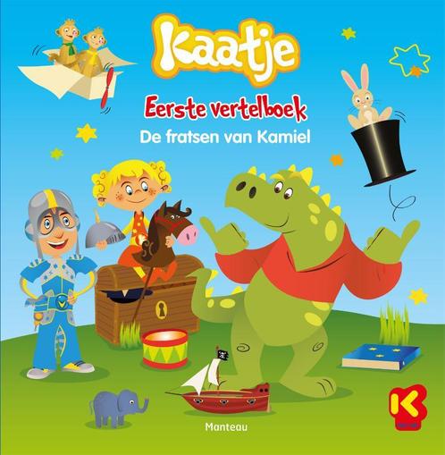 Kaatje - Eerste vertelboek De fratsen van Kamiel, Boeken, Kinderboeken | Jeugd | 10 tot 12 jaar, Zo goed als nieuw, Verzenden