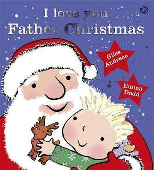 I Love You, Father Christmas 9781408330227, Livres, Livres Autre, Envoi