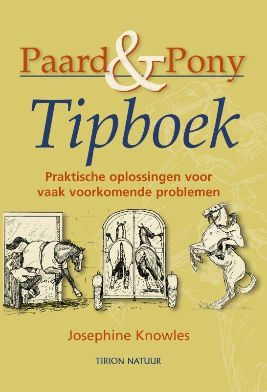 Paard & Pony Tipboek 9789052105697 J. Knowles, Livres, Loisirs & Temps libre, Envoi