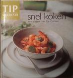 Snel koken / Tip culinair 9789043900713, Boeken, Kookboeken, Verzenden, Gelezen