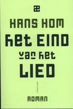 Het eind van het lied (9789025440398, Hans Hom) (Hans Hom), Verzenden, Nieuw