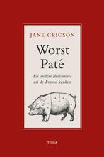 Worst, paté en andere charcuterie uit de Franse keuken, J. Grigson, Verzenden