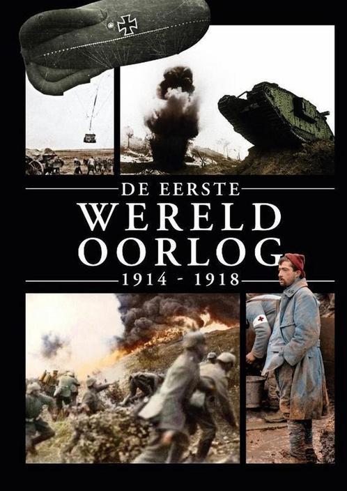 De Eerste Wereldoorlog 1914-1918 9789493001022, Boeken, Oorlog en Militair, Gelezen, Verzenden