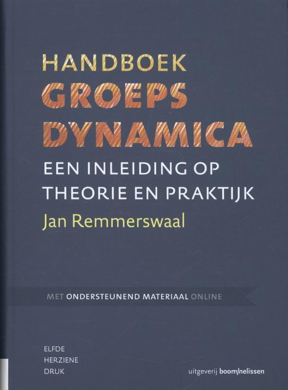 Handboek groepsdynamica 9789024402328 Jan Remmerswaal, Boeken, Politiek en Maatschappij, Gelezen, Verzenden