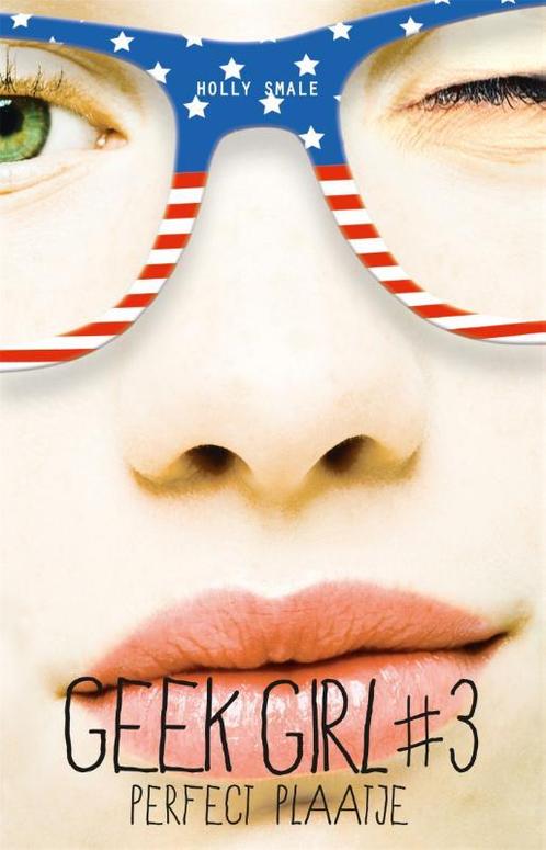Perfect plaatje / Geek Girl / 3 9789025758813 Holly Smale, Boeken, Kinderboeken | Jeugd | 13 jaar en ouder, Gelezen, Verzenden