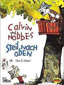 Calvin und Hobbes, Bd.6, Steil nach oben  Watt...  Book, Livres, Livres Autre, Envoi