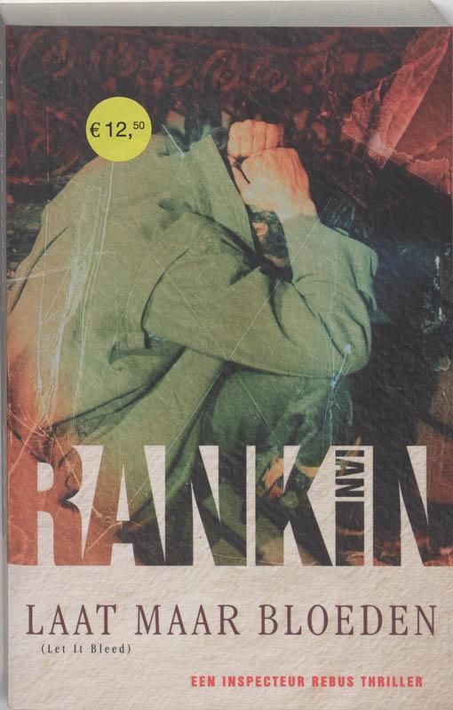 Laat maar bloeden / John Rebus / 7 9789024554379 Ian Rankin, Livres, Thrillers, Envoi