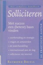 Het complete handboek solliciteren 9789038906379 R. Briels, Verzenden, Zo goed als nieuw, R. Briels