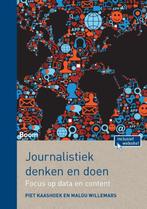 Journalistiek denken en doen 9789089538109 Malou Willemars, Boeken, Economie, Management en Marketing, Verzenden, Zo goed als nieuw