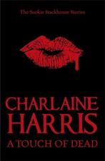 Touch Of Dead 9780575094444 Charlaine Harris, Boeken, Verzenden, Gelezen, Charlaine Harris