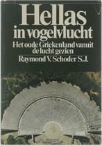 Hellas in Vogelvlucht - Het oude Griekenland vanuit de lucht, Boeken, Verzenden, Gelezen, Schoder
