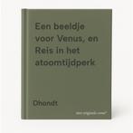 Een beeldje voor Venus, en Reis in het atoomtijdperk Dhondt, Verzenden, Gelezen, Dhondt