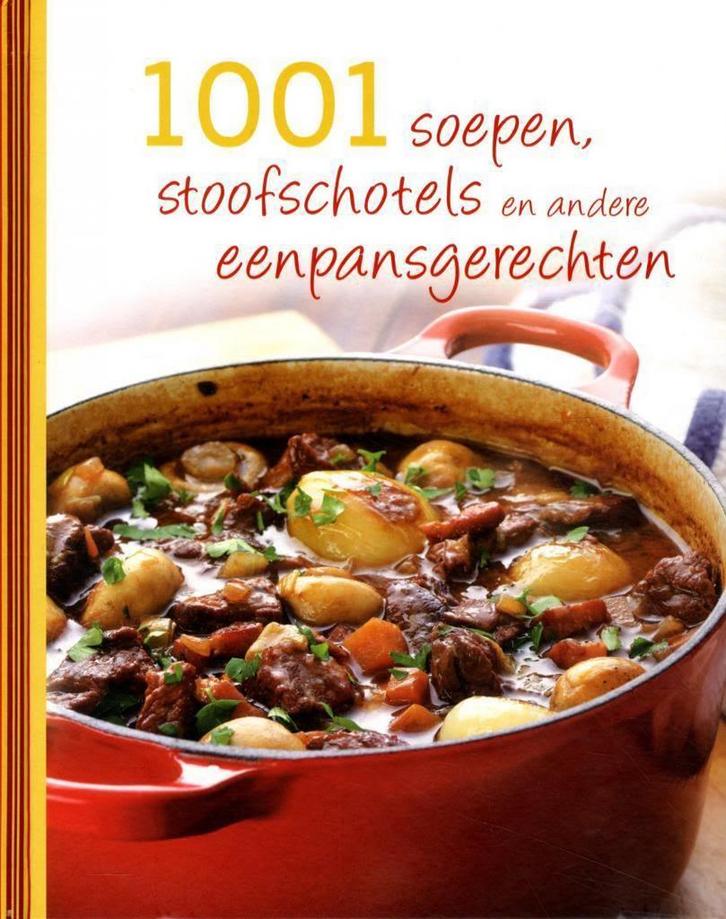 1001 soepen stoofschotels en eenpansgerechten 9781445487564, Boeken, Overige Boeken, Gelezen, Verzenden