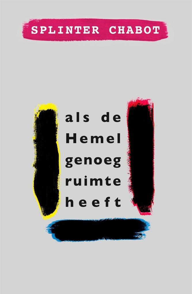Als de Hemel genoeg ruimte heeft (9789463811262), Boeken, Romans, Nieuw, Verzenden