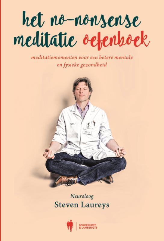 Het meditatie oefenboekje 9789463932943 Steven Laureys, Boeken, Esoterie en Spiritualiteit, Zo goed als nieuw, Verzenden