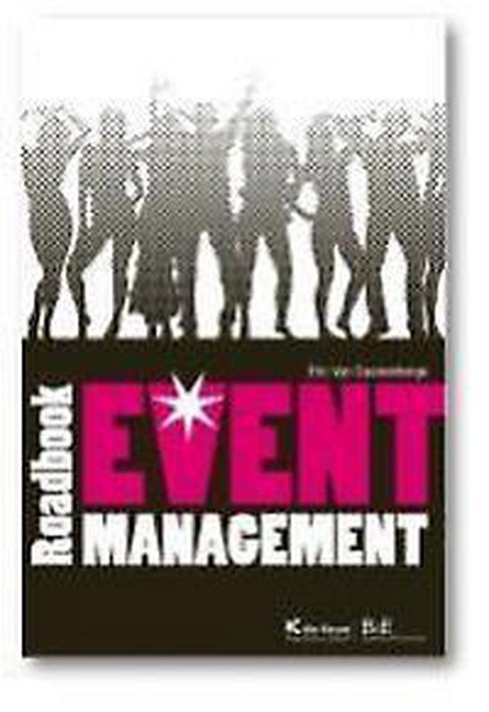 Roadbook Event Management 9789048605439 Eric Van Cauwenberge, Livres, Économie, Management & Marketing, Envoi