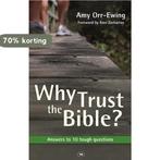 Why Trust the Bible? 9781844743476 Amy Orr-Ewing, Verzenden, Zo goed als nieuw, Amy Orr-Ewing