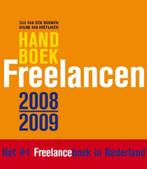 Handboek Freelancen / 2008/2009 9789057122620, [{:name=>'W. van Hoeflaken', :role=>'A01'}, {:name=>'T. van den Boomen', :role=>'A01'}]